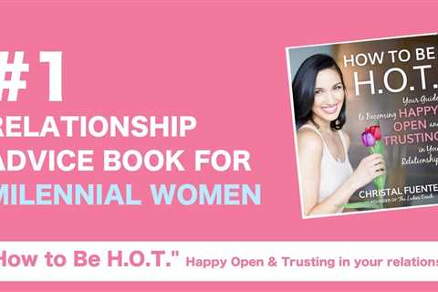 #1 Relationship Advice Book For Millennial Women