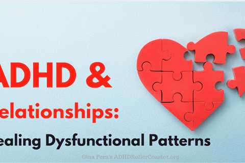 Dealing With ADHD Relationships - Priscilla Milan
