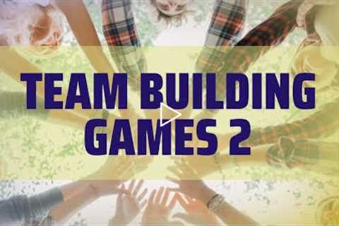 FUNNY GAMES FOR TEAM BUILDING | INDOOR GAMES