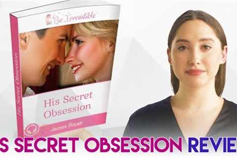 His Secret Obsession Review