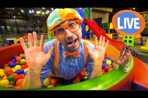 PLAY WITH BLIPPI! 🔴 BLIPPI LIVE 24/7 🔴 Visiting Awesome Kids Indoor Playgrounds and More Fun..