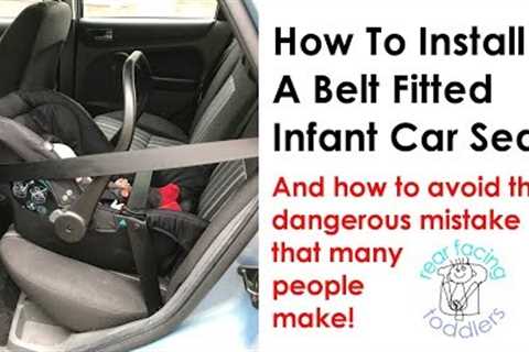 Is your baby''''s infant car seat fitted correctly?? Please watch this video to make sure!