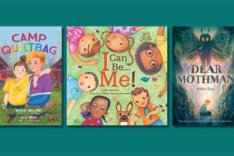 3 New LGBTQ-Inclusive Kids’ Books of Joy, Hope, and Belonging