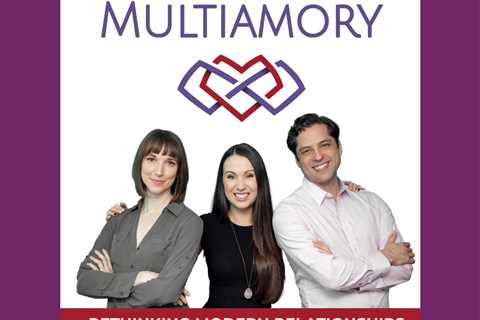 The 5 Dating Loops : Featuring the Multiamory Podcast