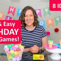 8 Fun and Easy Birthday Party Game Ideas!
