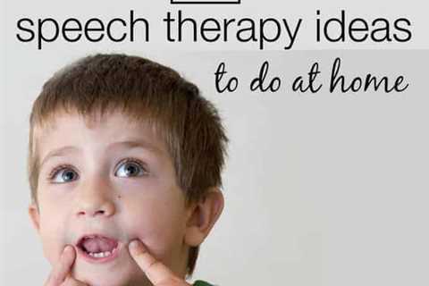 10 speech therapy ideas to do at home (support your therapy with at-home practice)